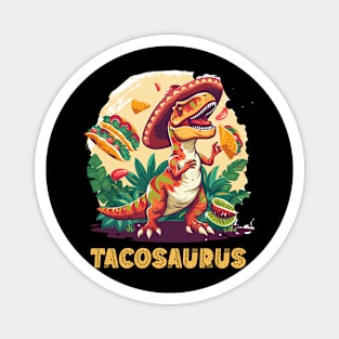 Tacosaurus Funny Tacos Tuesday T-rex Holding Taco Dinosaur For Cinco De Mayo Magnet